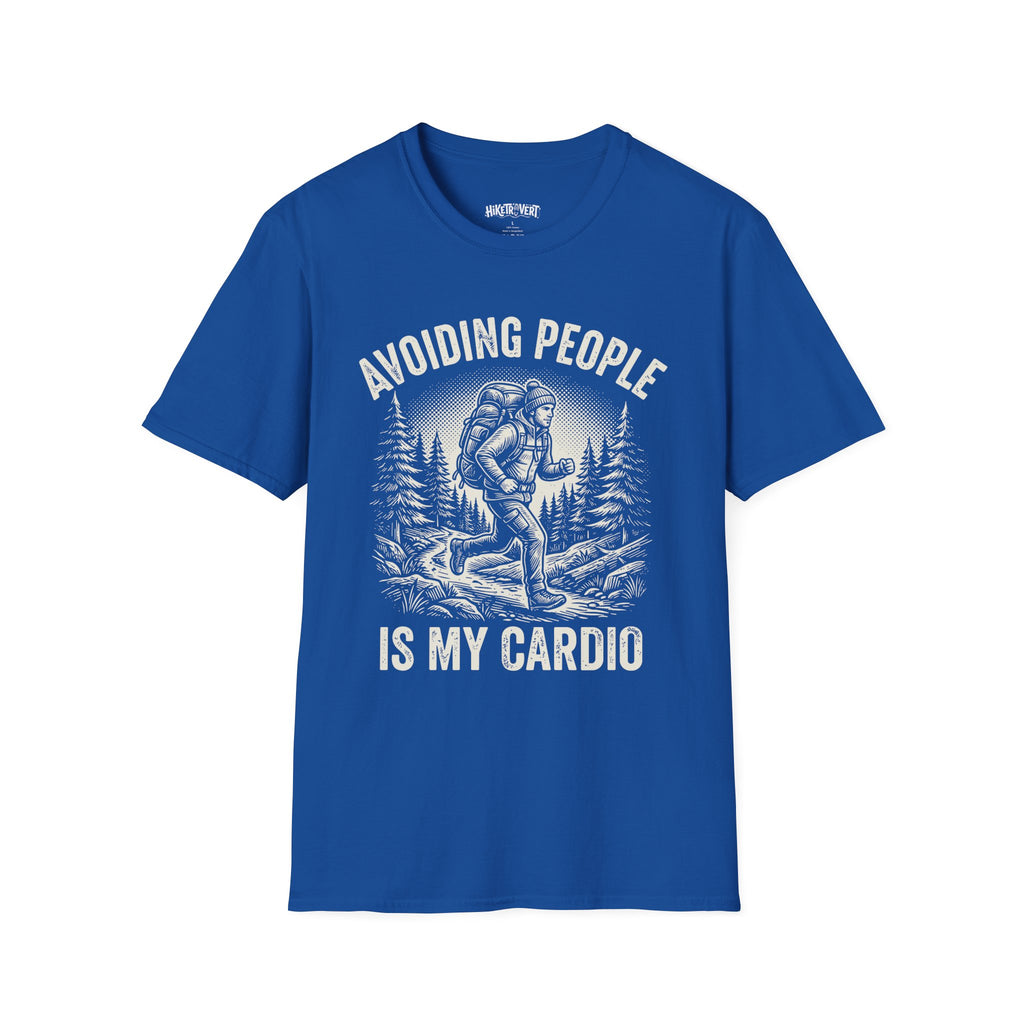 Avoiding People Is My Cardio T-shirt
