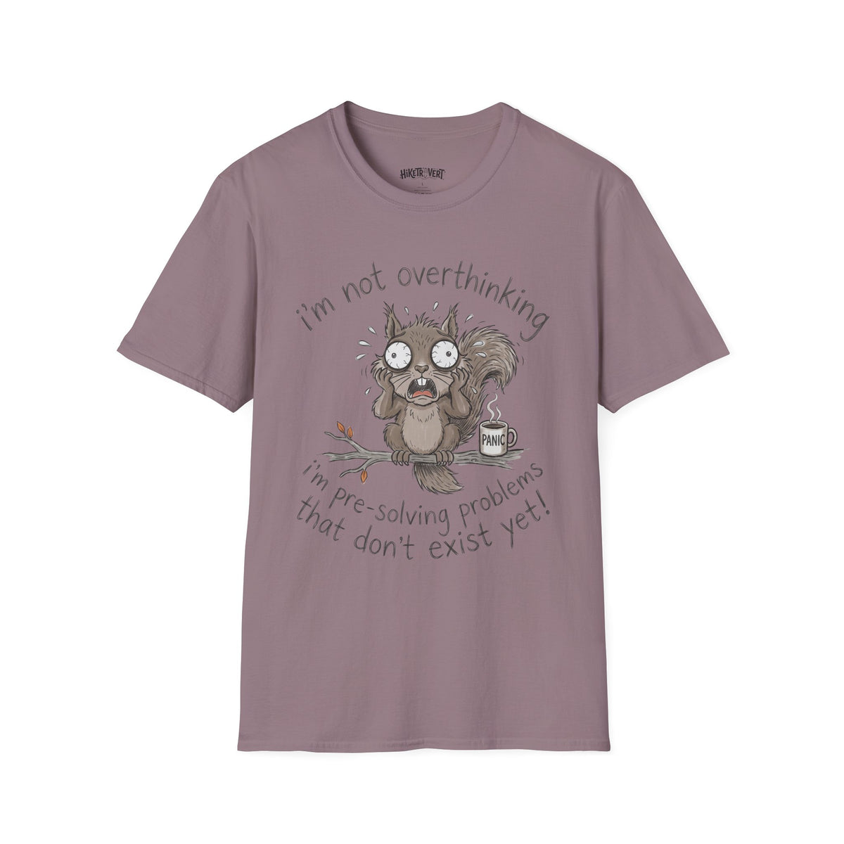 Overthinking Squirrel Tee
