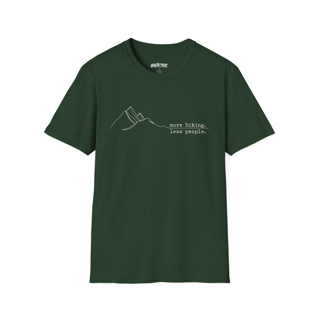 More Hiking Less People Mountain T-Shirt
