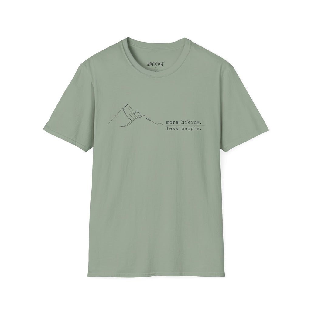 More Hiking Less People Mountain T-Shirt