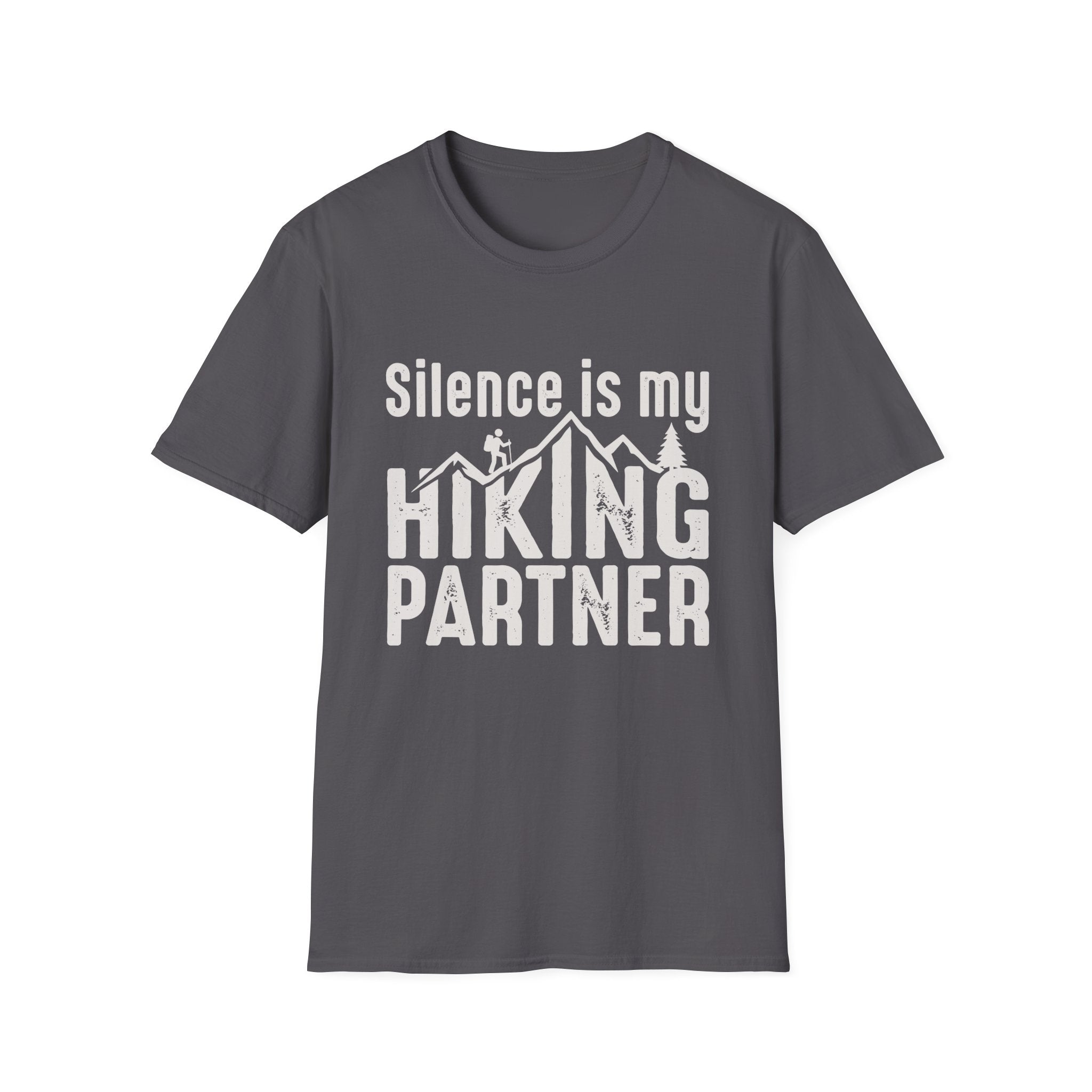 Silence Is My Hiking Partner T-Shirt