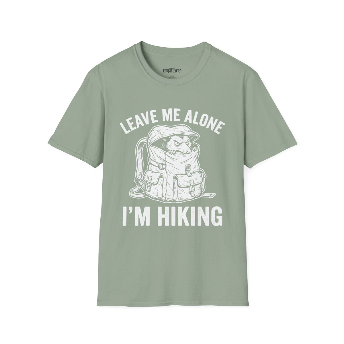 Leave Me Alone Hiking Tee