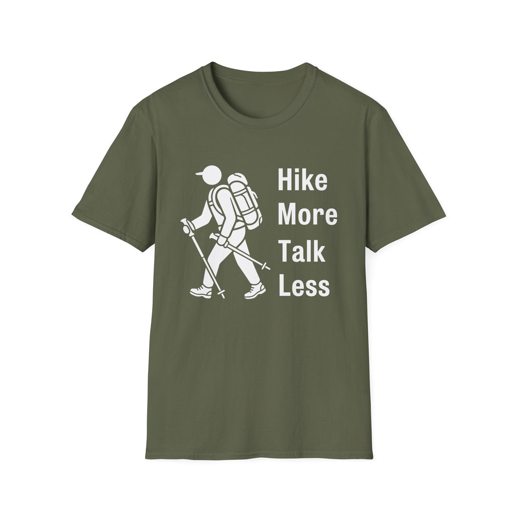 Hike More Talk Less T-Shirt