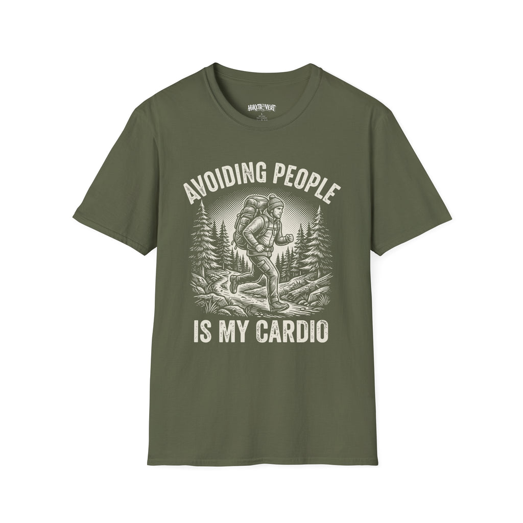 Avoiding People Is My Cardio T-shirt