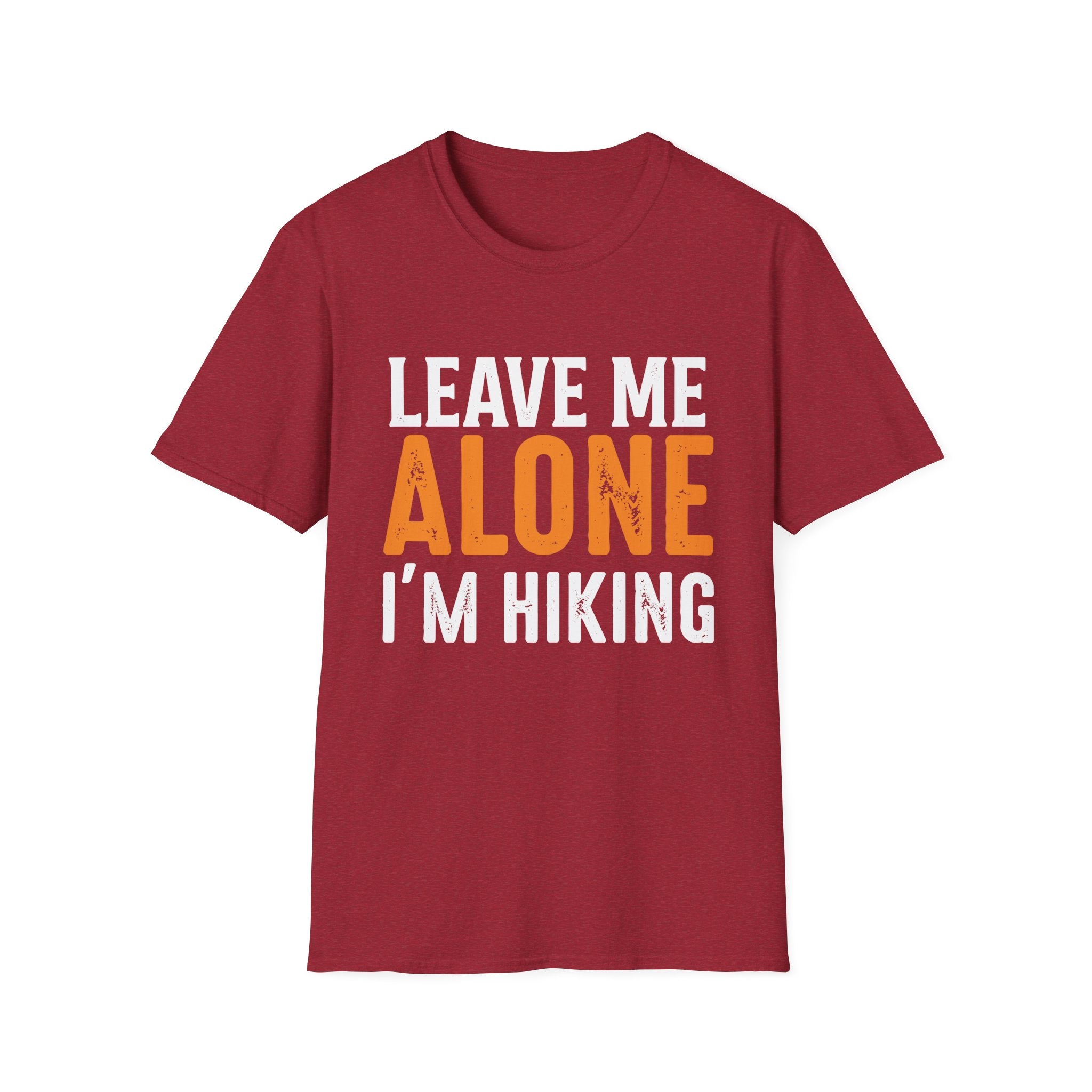 Leave Me Alone I'm Hiking T-Shirt