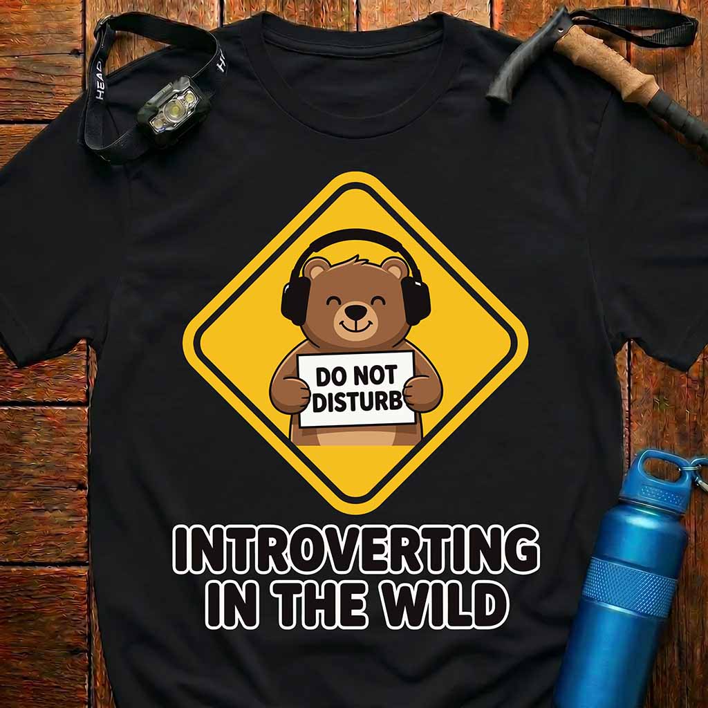 Funny Introvert Bear T-Shirt