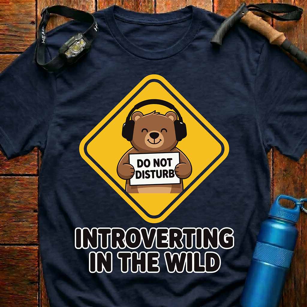 Funny Introvert Bear T-Shirt