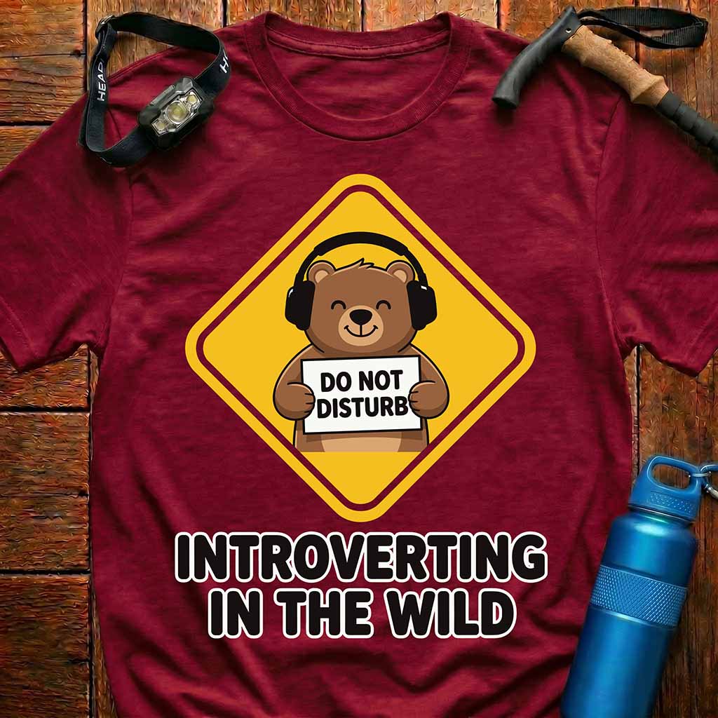 Funny Introvert Bear T-Shirt