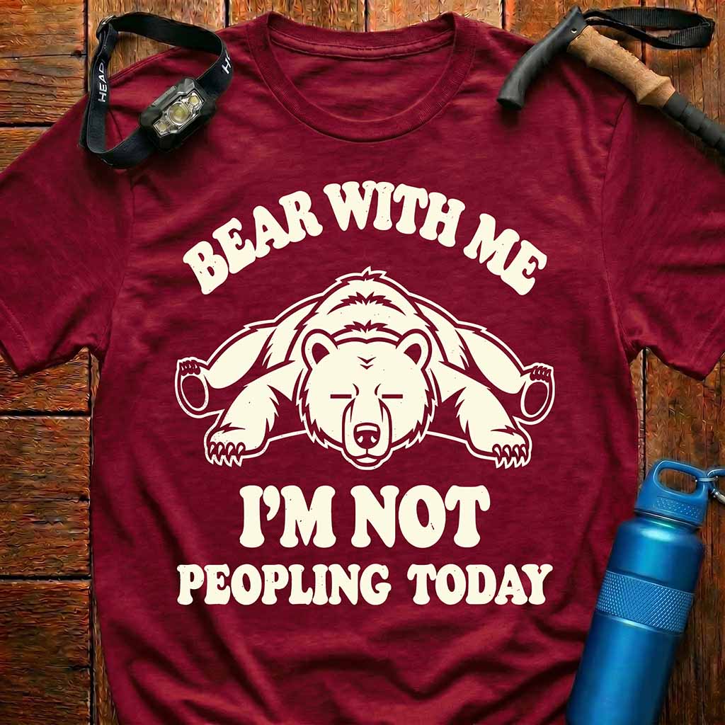 Funny Bear With Me T-Shirt