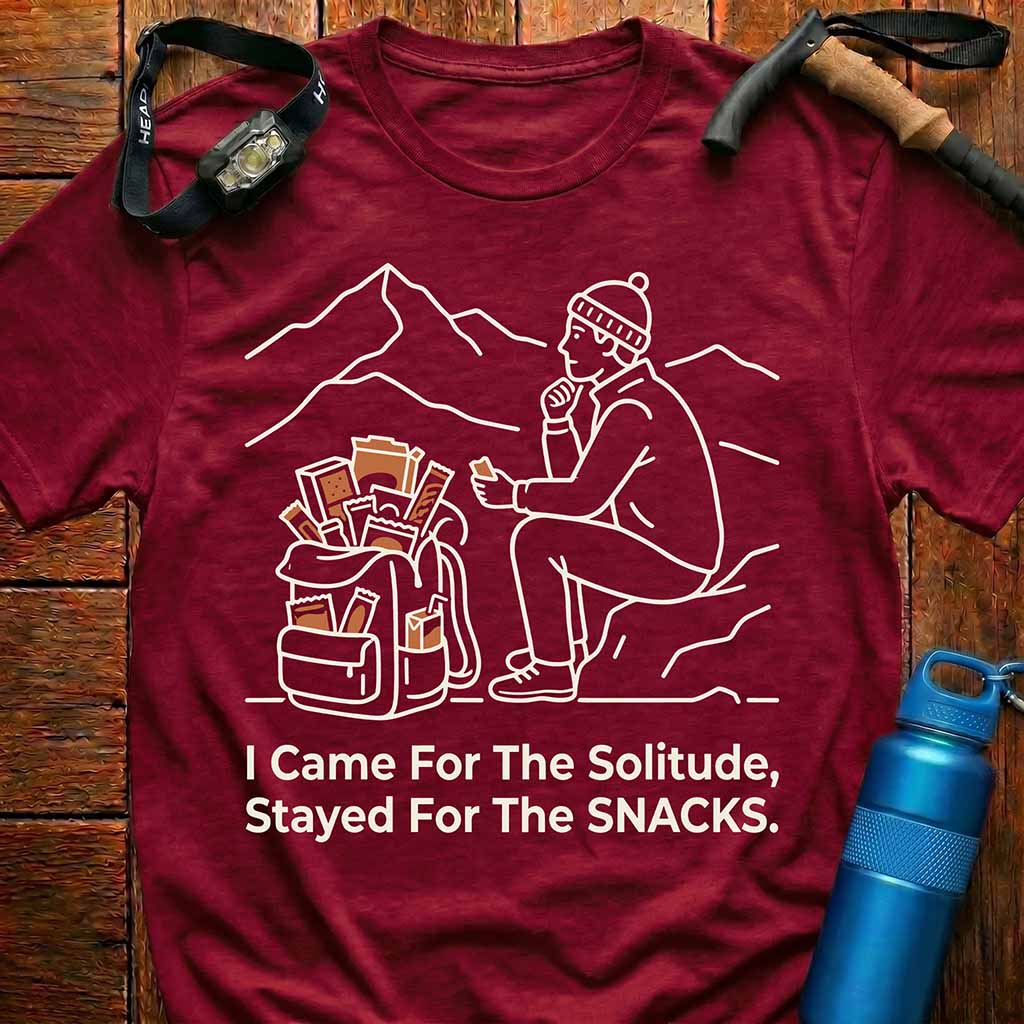 I Came For The Solitude T-Shirt