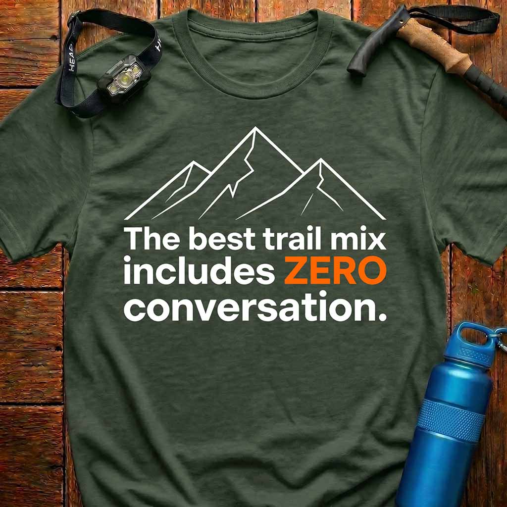 Trail Mix "Zero Talk" T-Shirt