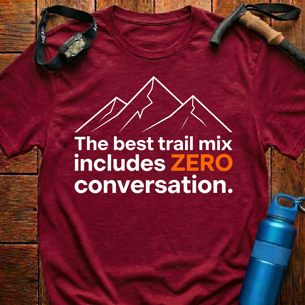 Trail Mix "Zero Talk" T-Shirt