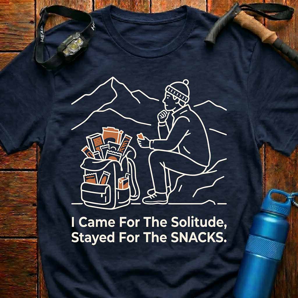 I Came For The Solitude T-Shirt