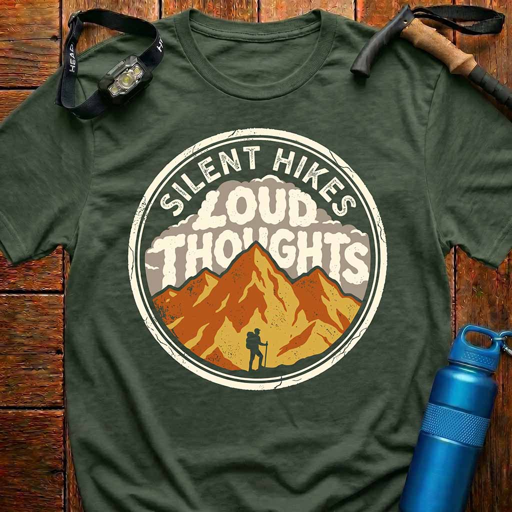 Silent Hikes Loud Thoughts T-Shirt