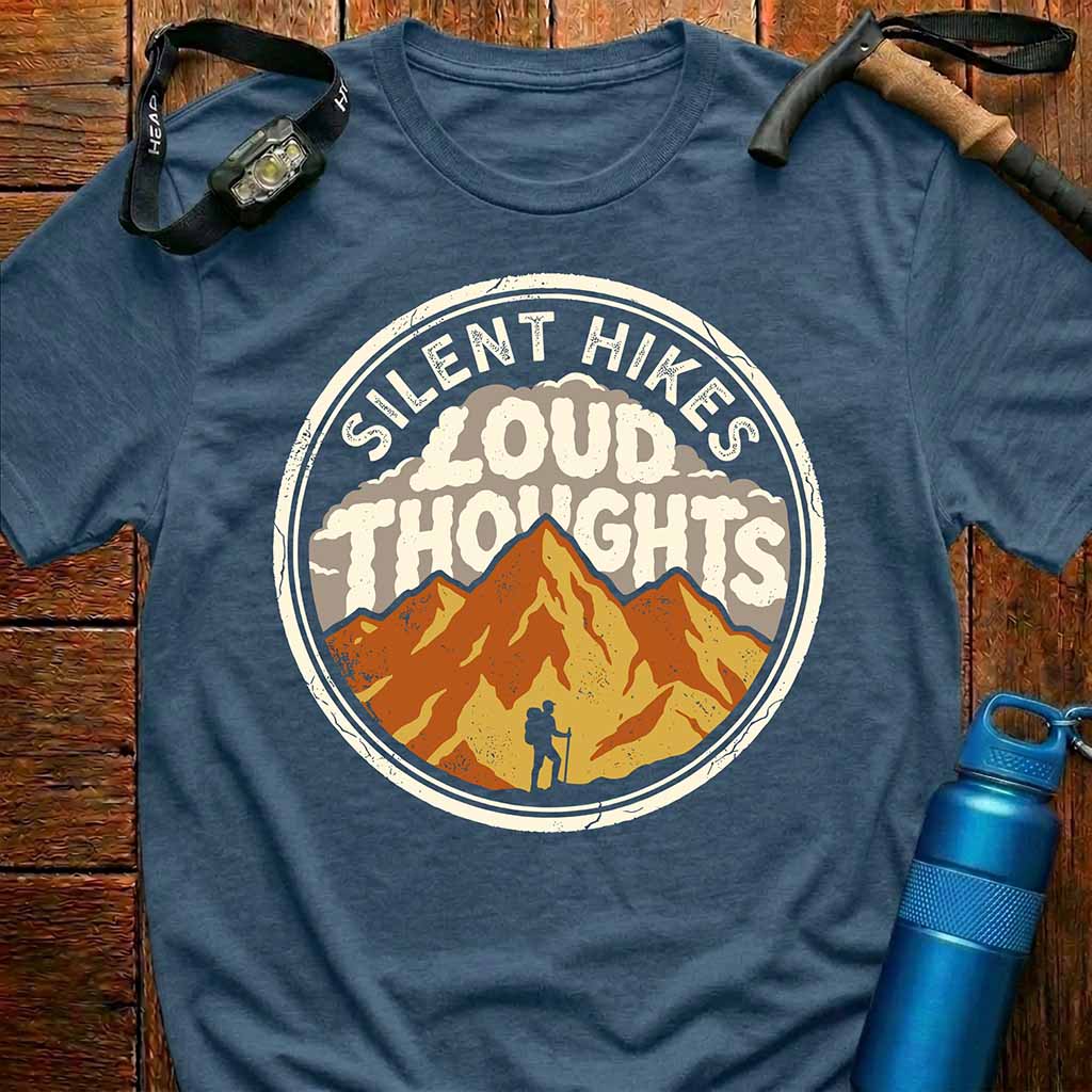Silent Hikes Loud Thoughts T-Shirt