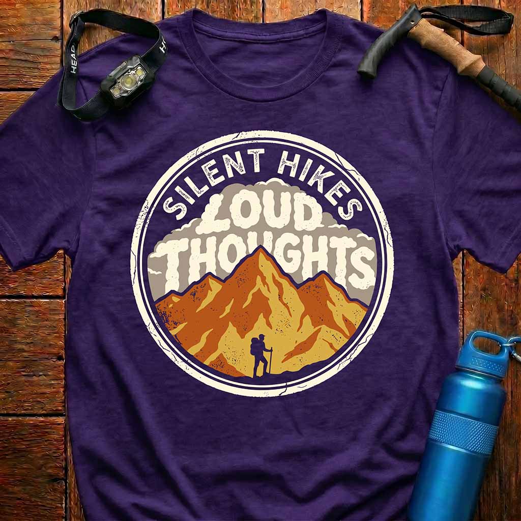 Silent Hikes Loud Thoughts T-Shirt