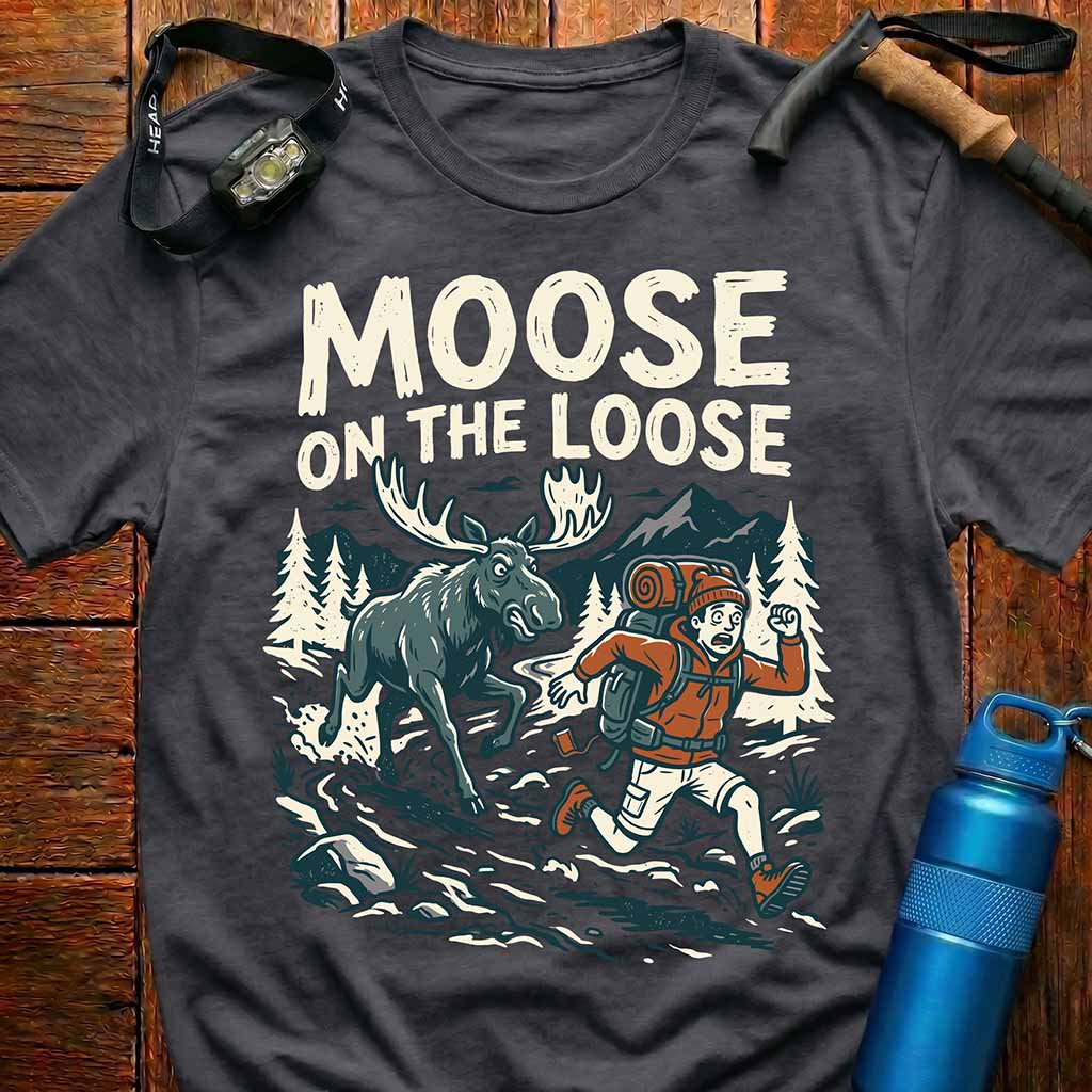 Moose on the Loose T-Shirt
