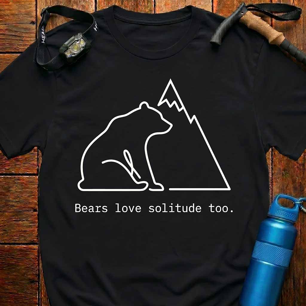 Bears Love Solitude Too T-Shirt