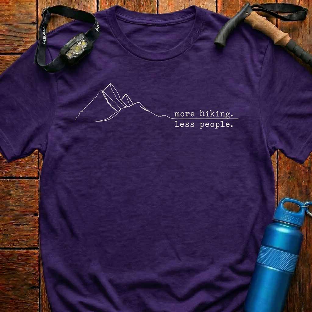 More Hiking Less People Mountain T-Shirt