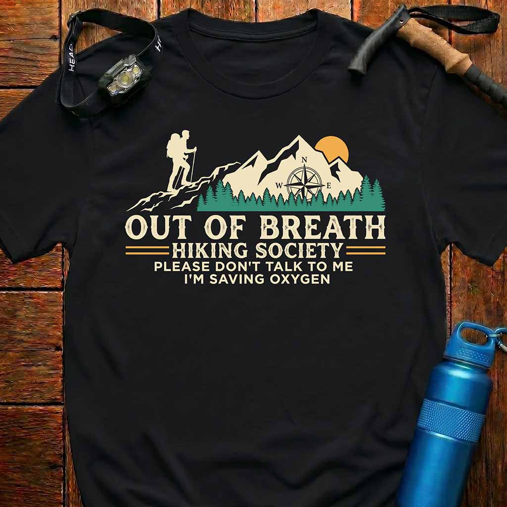 Funny Out Of Breath Hiking Society T-Shirt