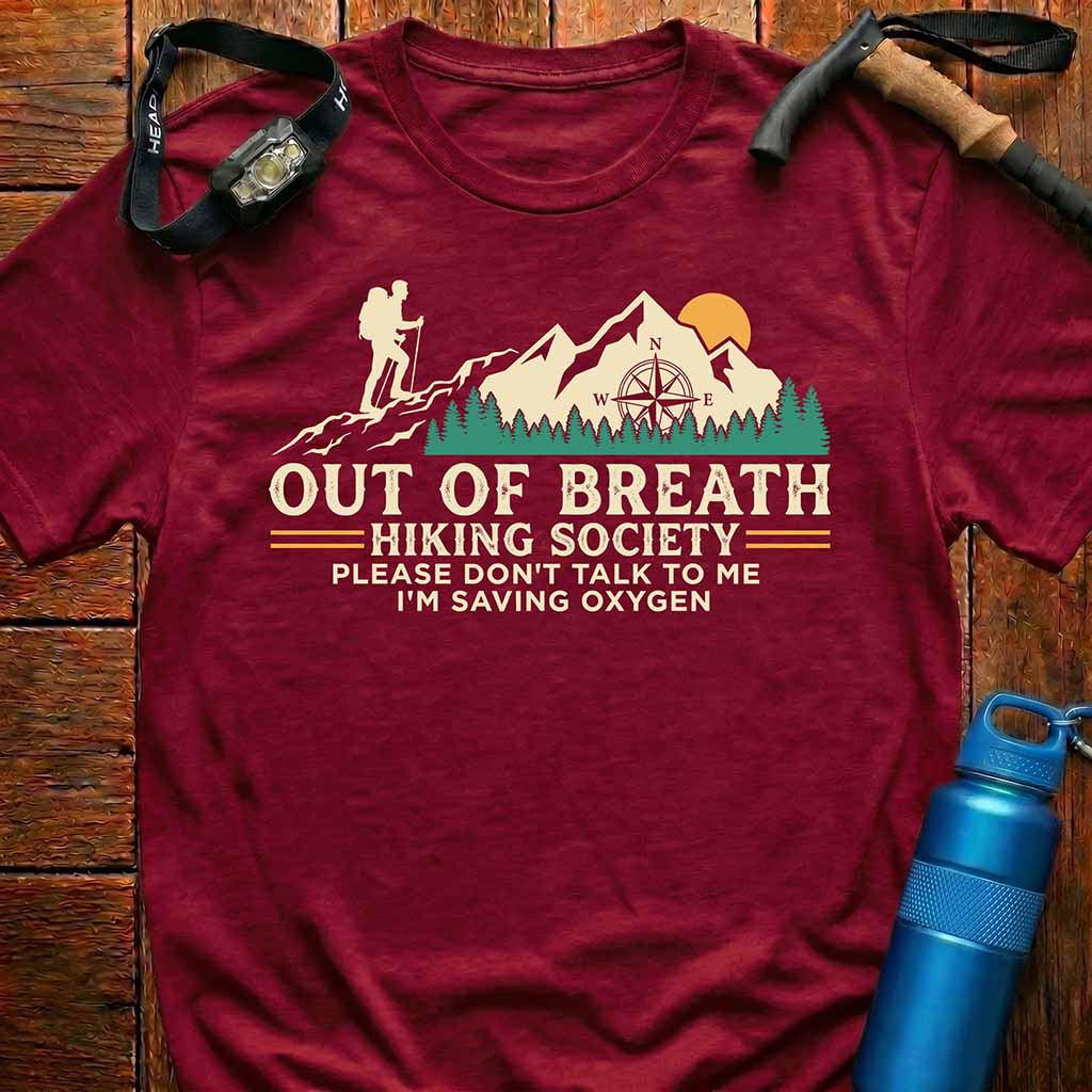Funny Out Of Breath Hiking Society T-Shirt