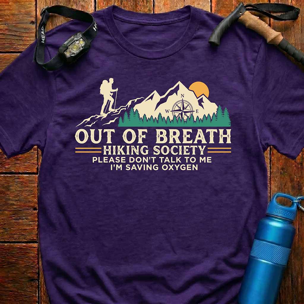 Funny Out Of Breath Hiking Society T-Shirt