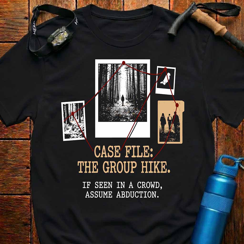 'Case File': The Group Hike T-Shirt