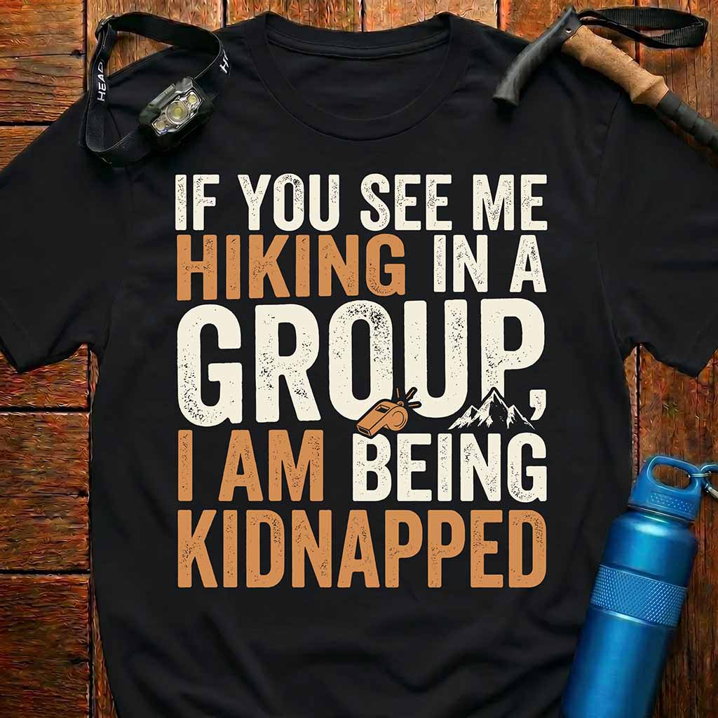 Hiking In A Group T-Shirt