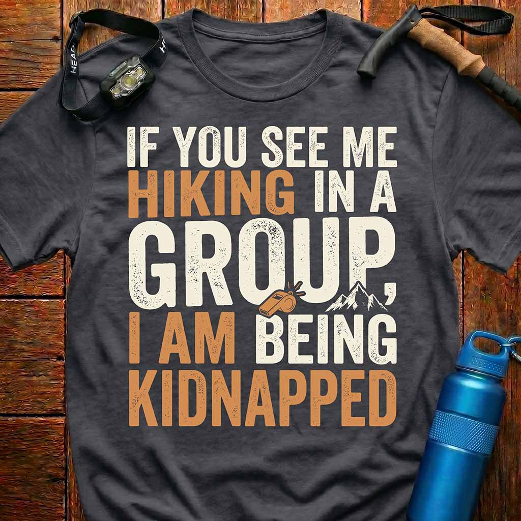 Hiking In A Group T-Shirt