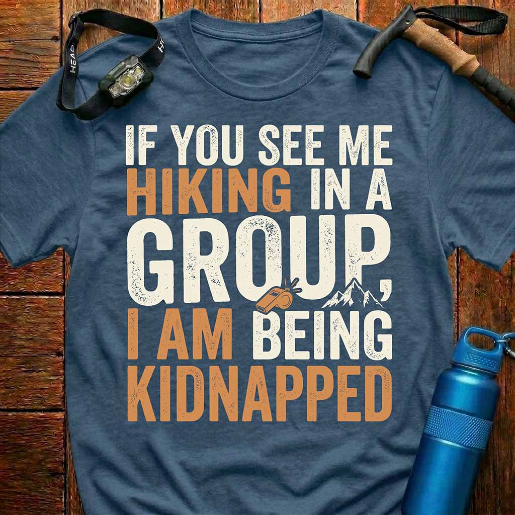 Hiking In A Group T-Shirt