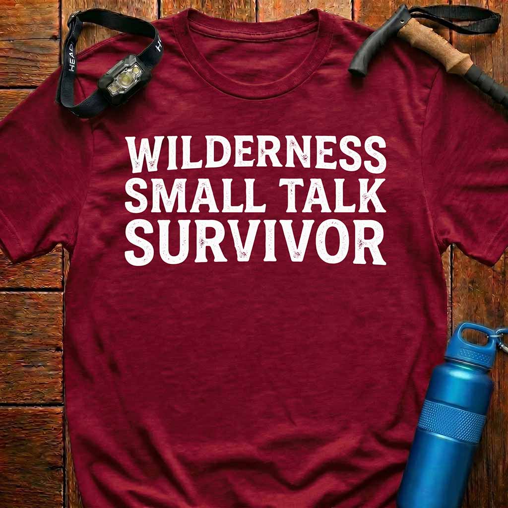 Wilderness Small Talk Survivor T-Shirt