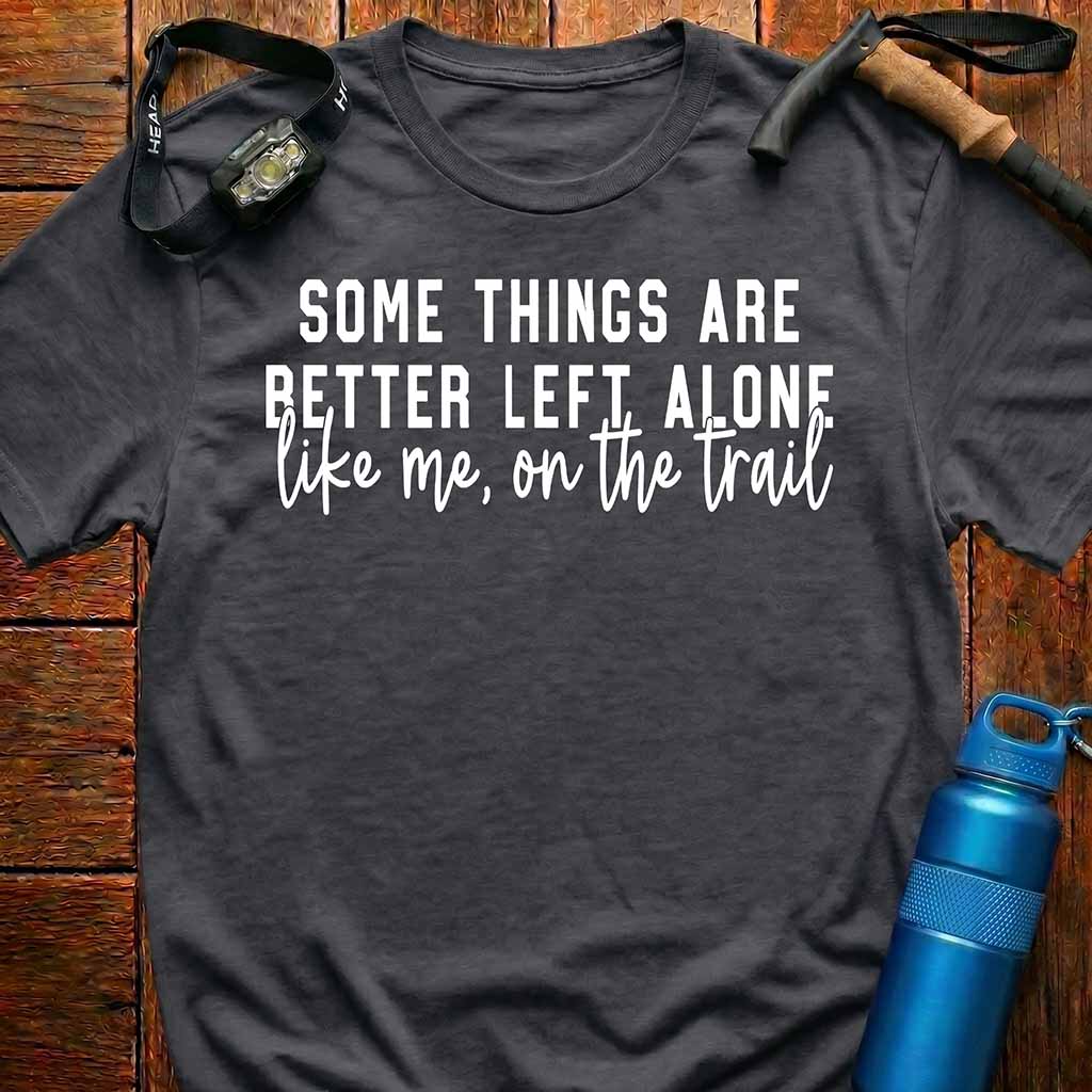 Funny Solo Hiker T-Shirt