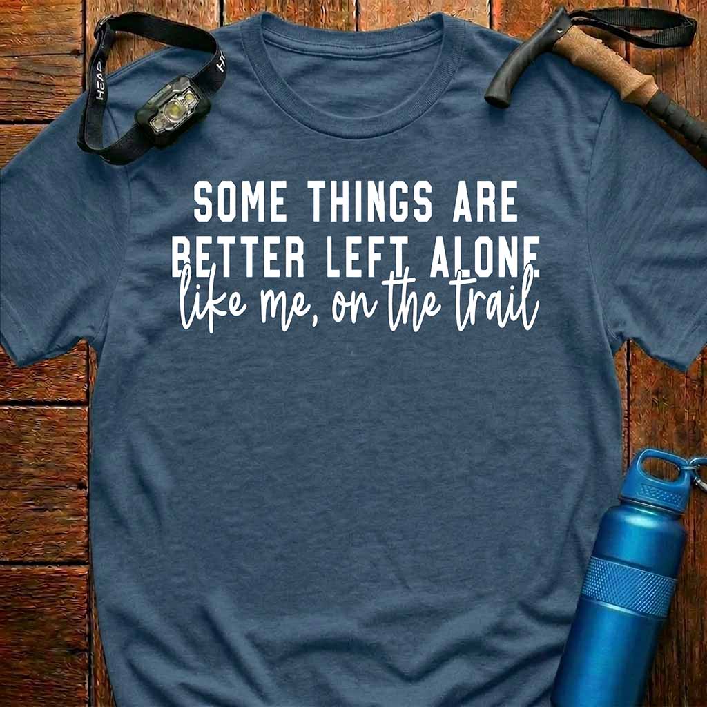 Funny Solo Hiker T-Shirt