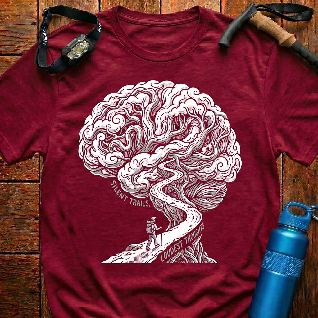 Loudest Thoughts Hiking T-Shirt