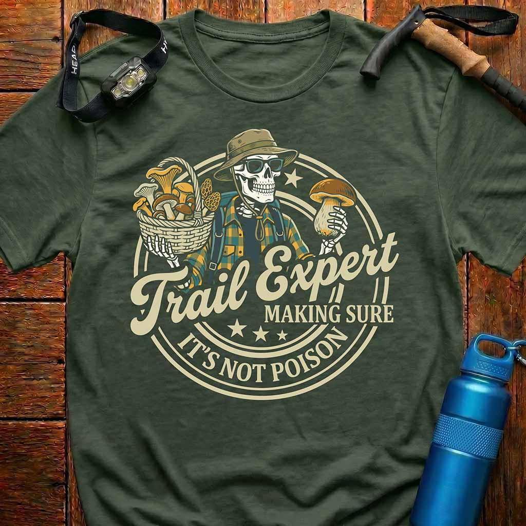 Trail Expert Mushroom Forager T-Shirt