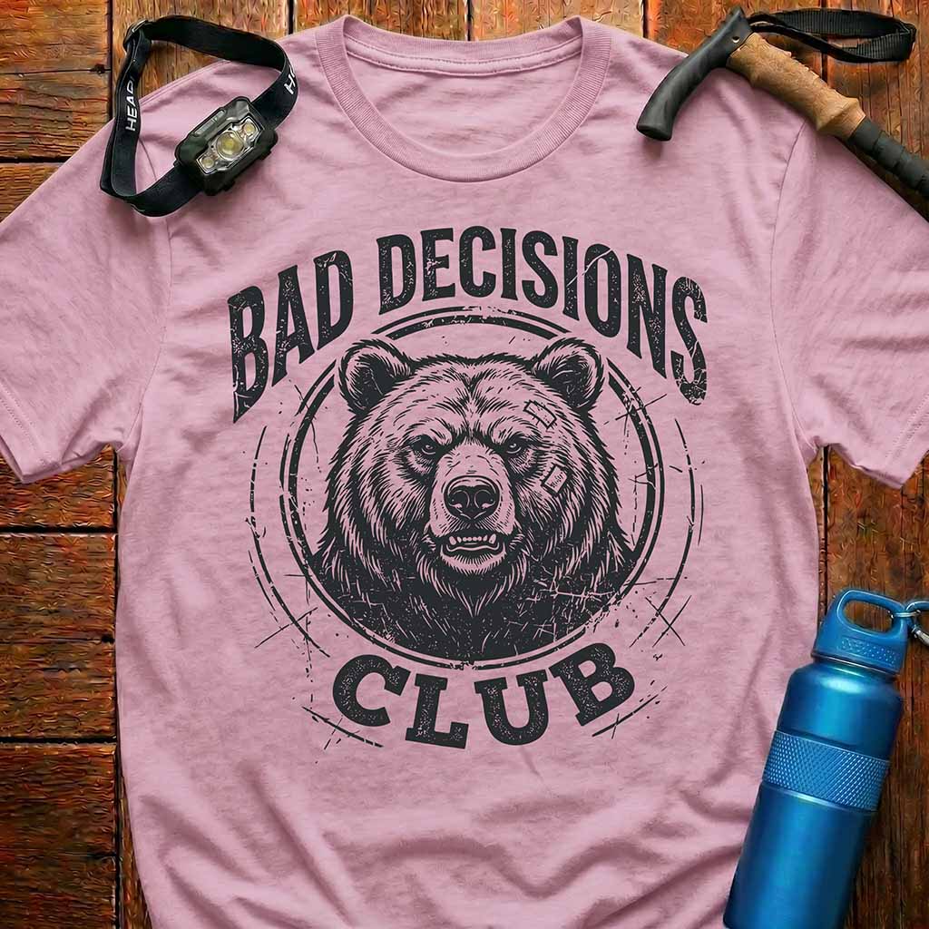 Bad Decisions Club Bear T-Shirt