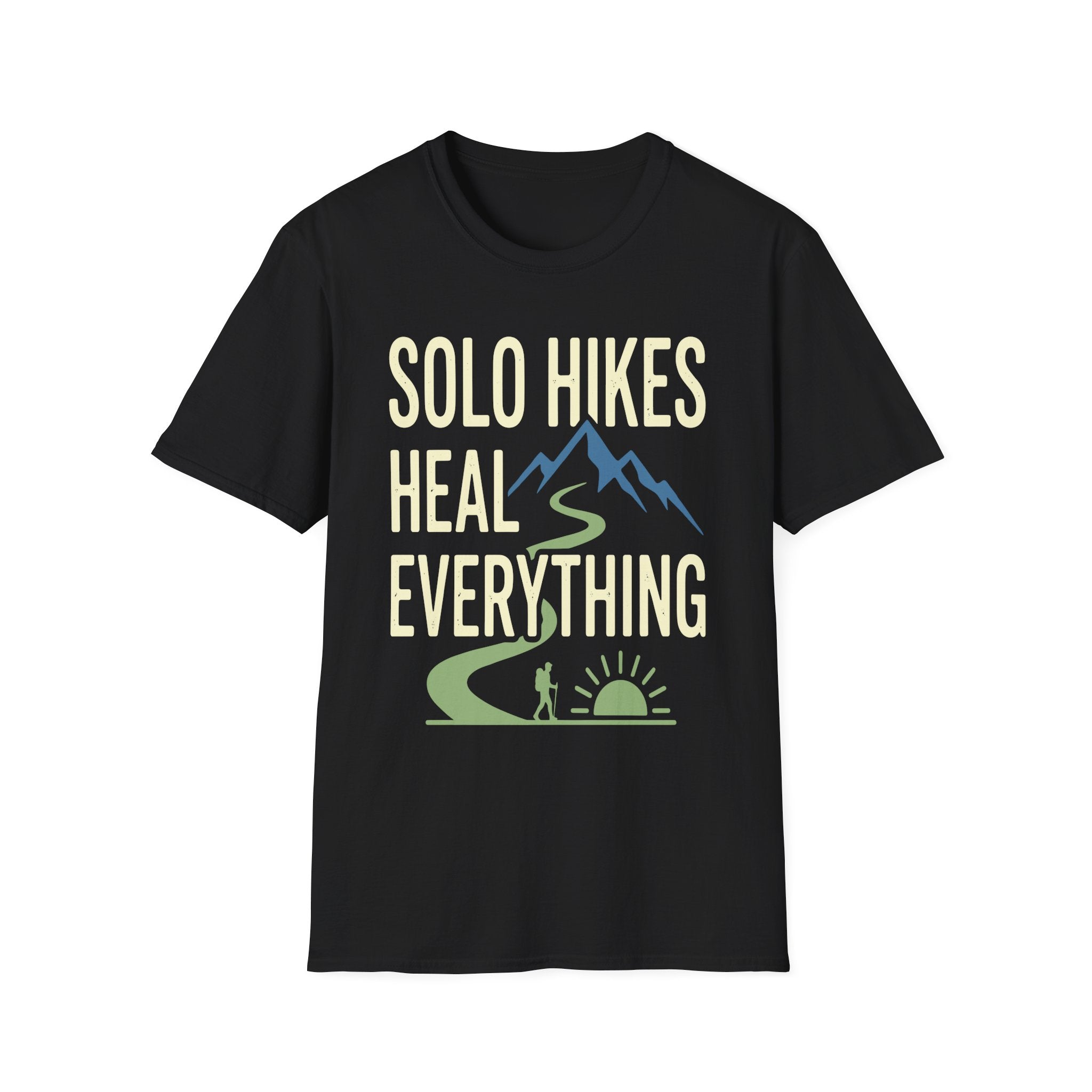 Inspiring Solo Hikes Heal Everything T-Shirt