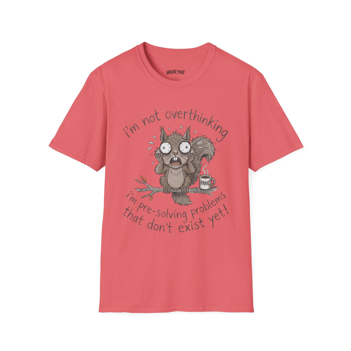 Overthinking Squirrel Tee
