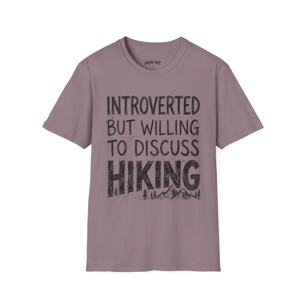 Introverted But Willing to Discuss Hiking T-Shirt