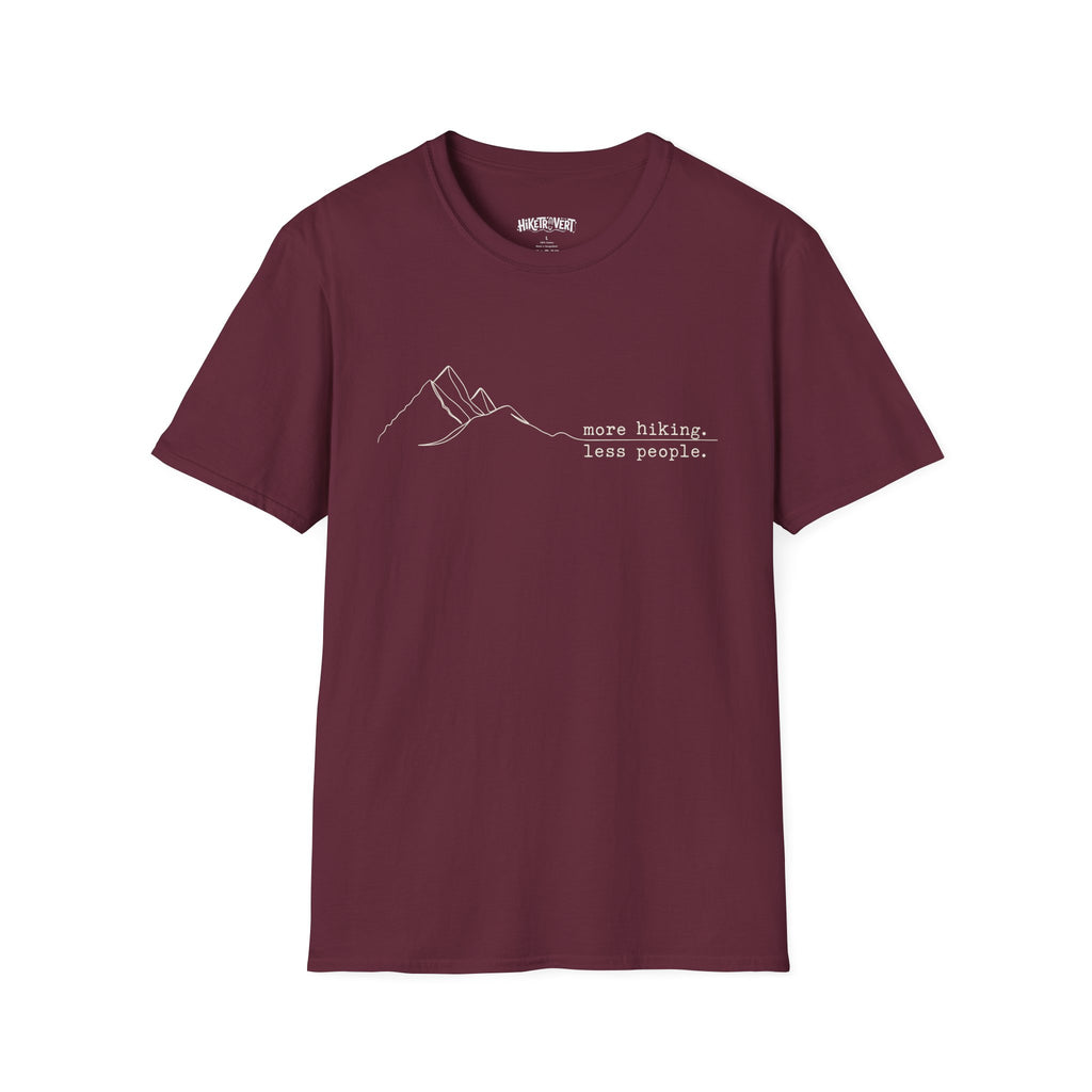 More Hiking Less People Mountain T-Shirt