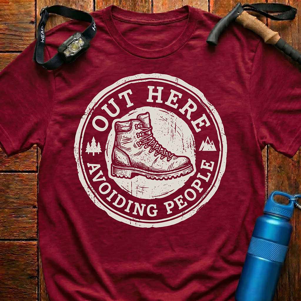 Out Here Avoiding People T-Shirt