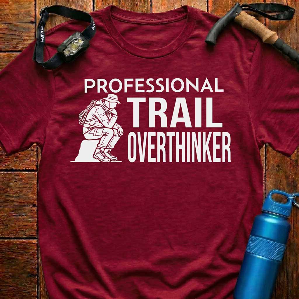 Professional Trail Overthinker T-Shirt