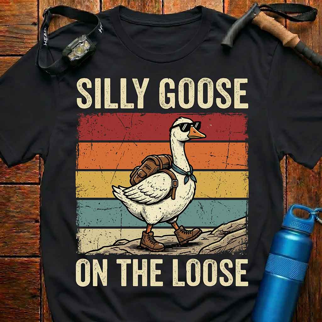 Silly Goose On The Loose T-Shirt