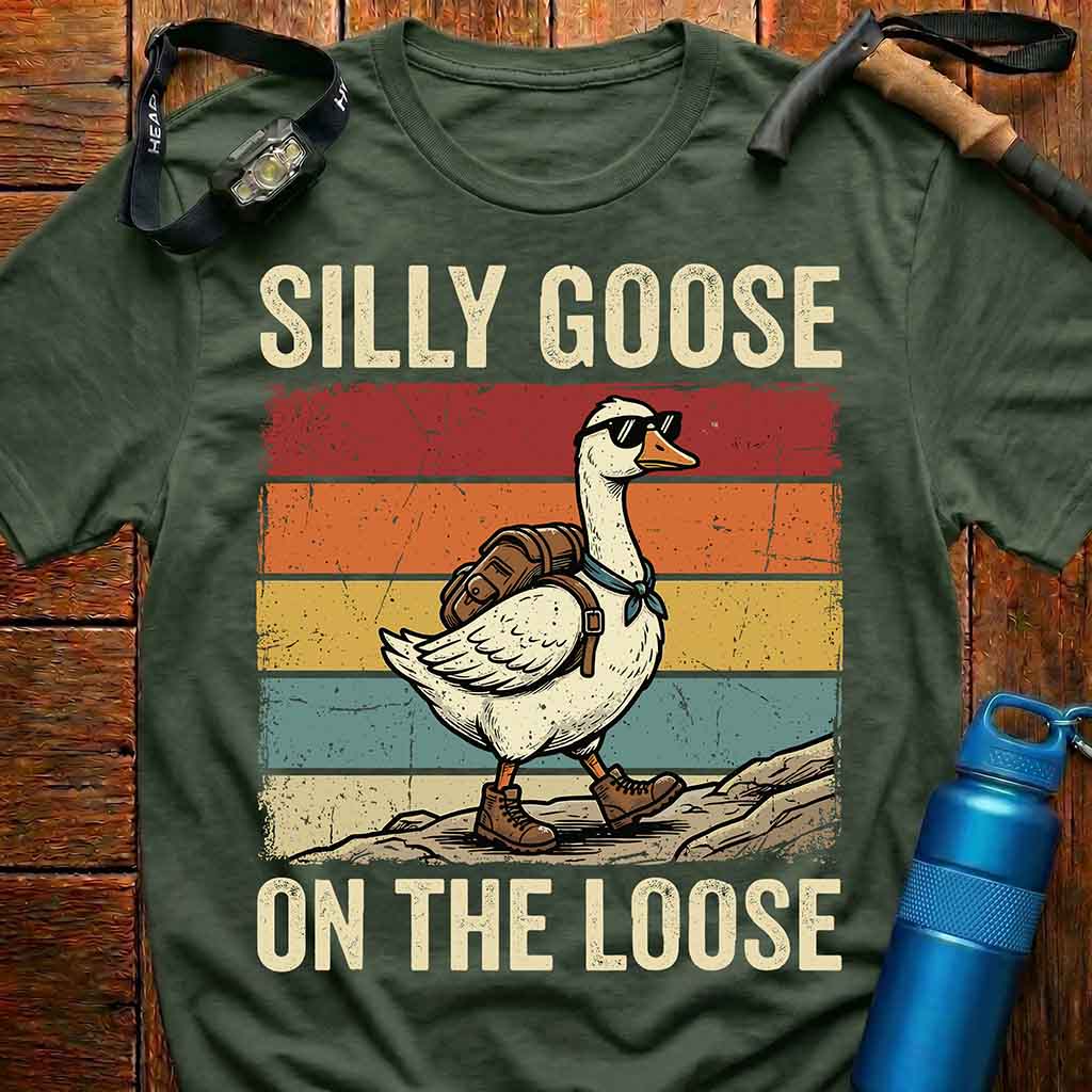Silly Goose On The Loose T-Shirt