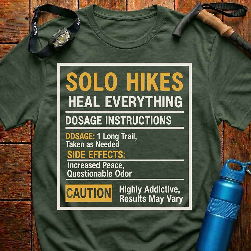 Solo Hikes Heal Everything T-Shirt