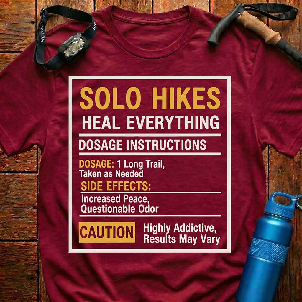 Solo Hikes Heal Everything T-Shirt
