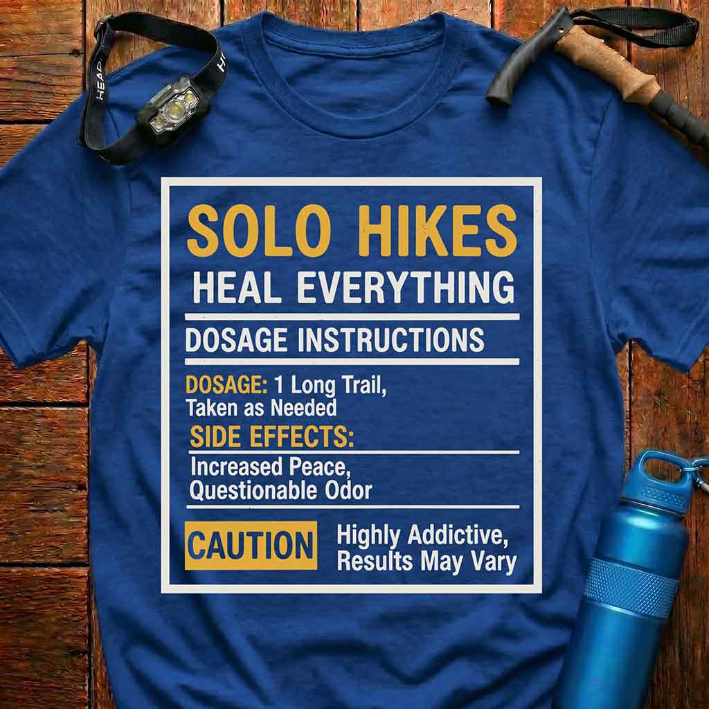 Solo Hikes Heal Everything T-Shirt