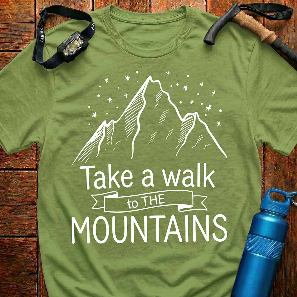 Take a Walk to the Mountains T-Shirt