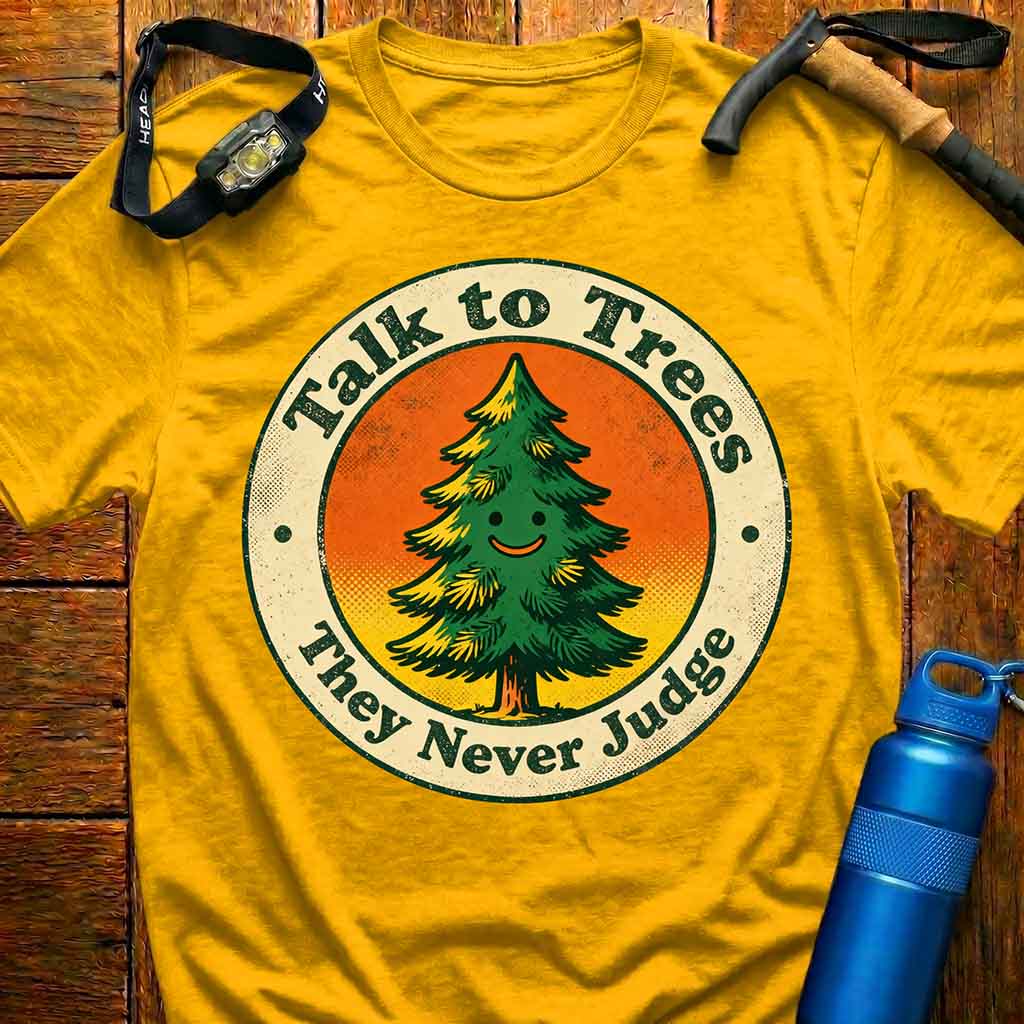 Talk to Trees T-Shirt