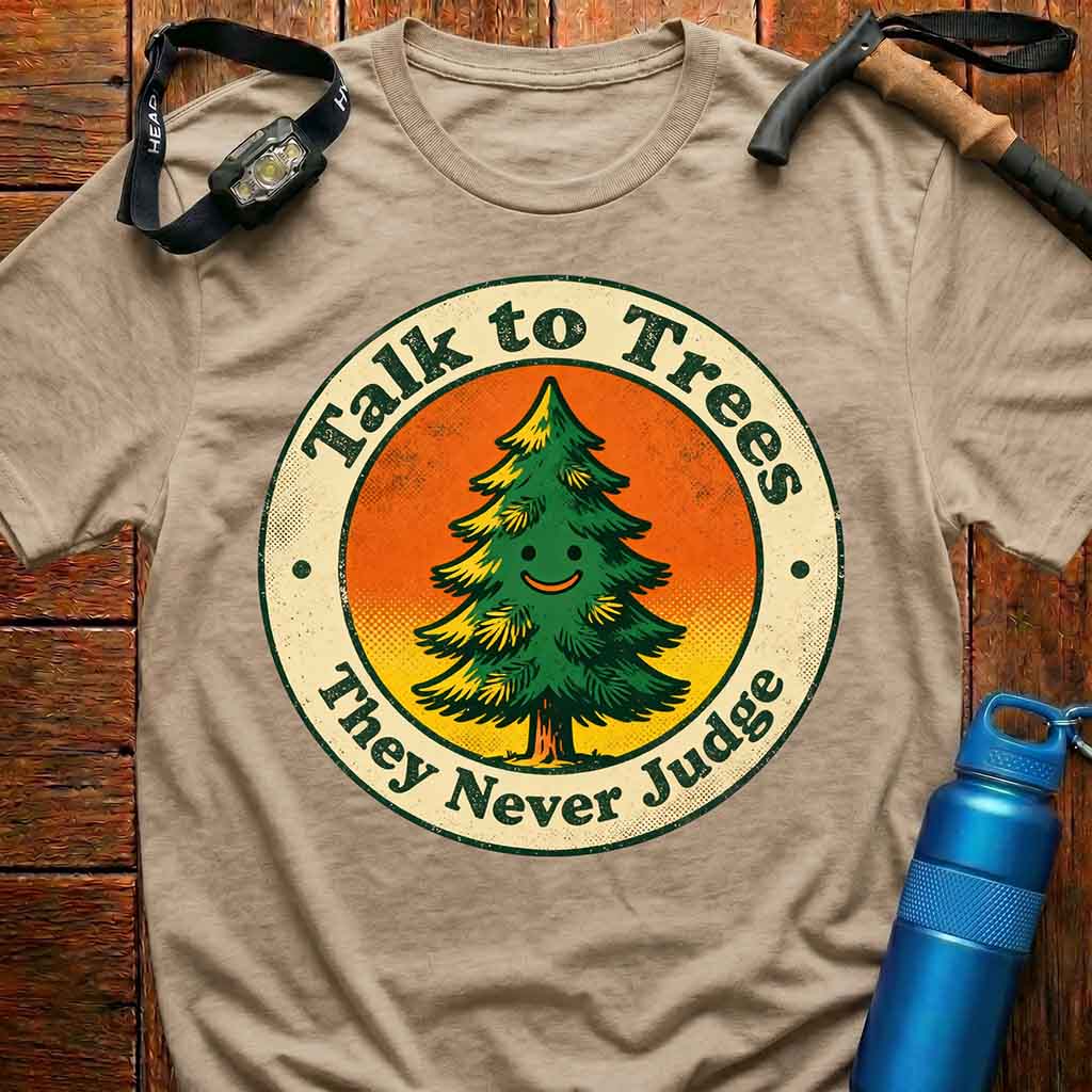 Talk to Trees T-Shirt